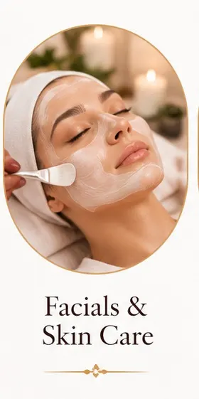 Facials & Skin Care
